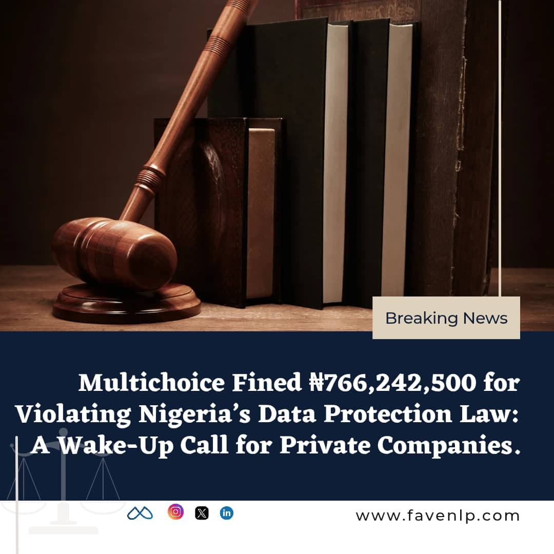 NDPC Slams Multichoice with ₦766M Fine Over Data Privacy Violations