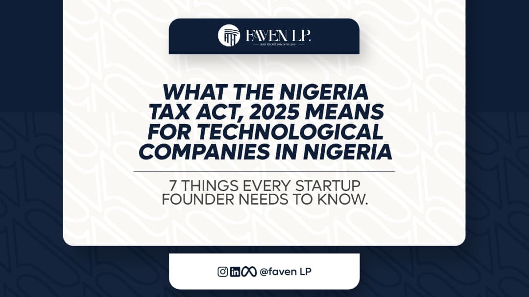 What the Nigeria Tax Act, 2025 Means for Technology Companies in Nigeria